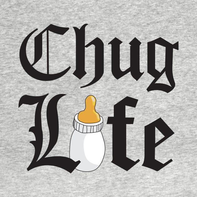 Chug Life White by Dansmash